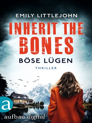 cover image of Inherit the Bones--Böse Lügen